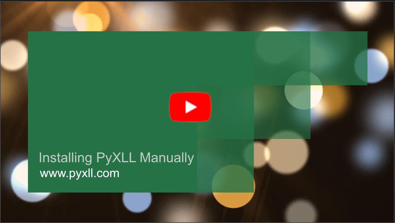 Installing PyXLL Manually Tutorial